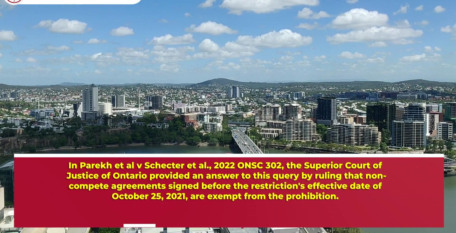 Superior Court of Justice ruling on non-compete agreements signed before October 25, 2021