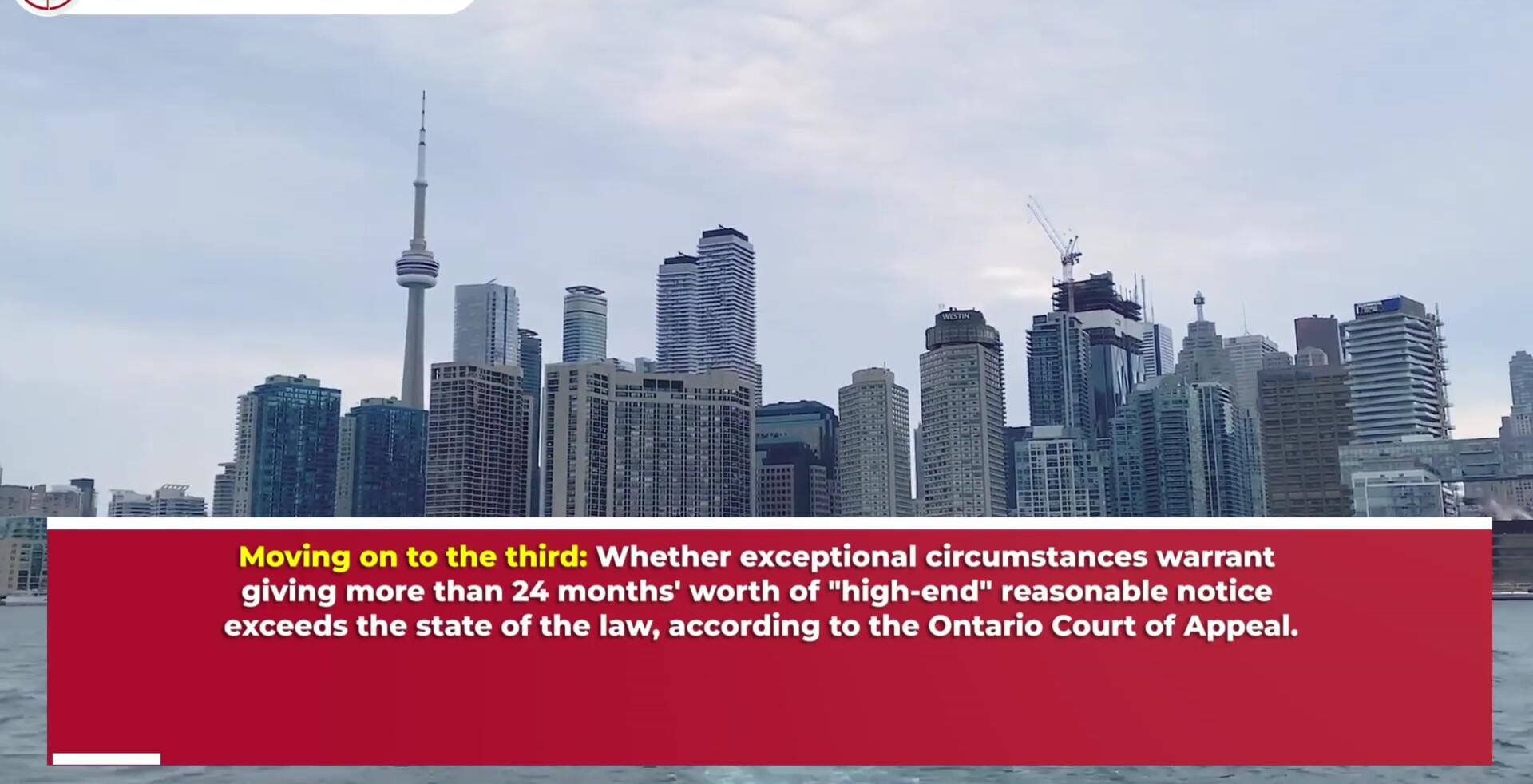 Ontario Court of Appeal decision on awarding more than 24 months' reasonable notice