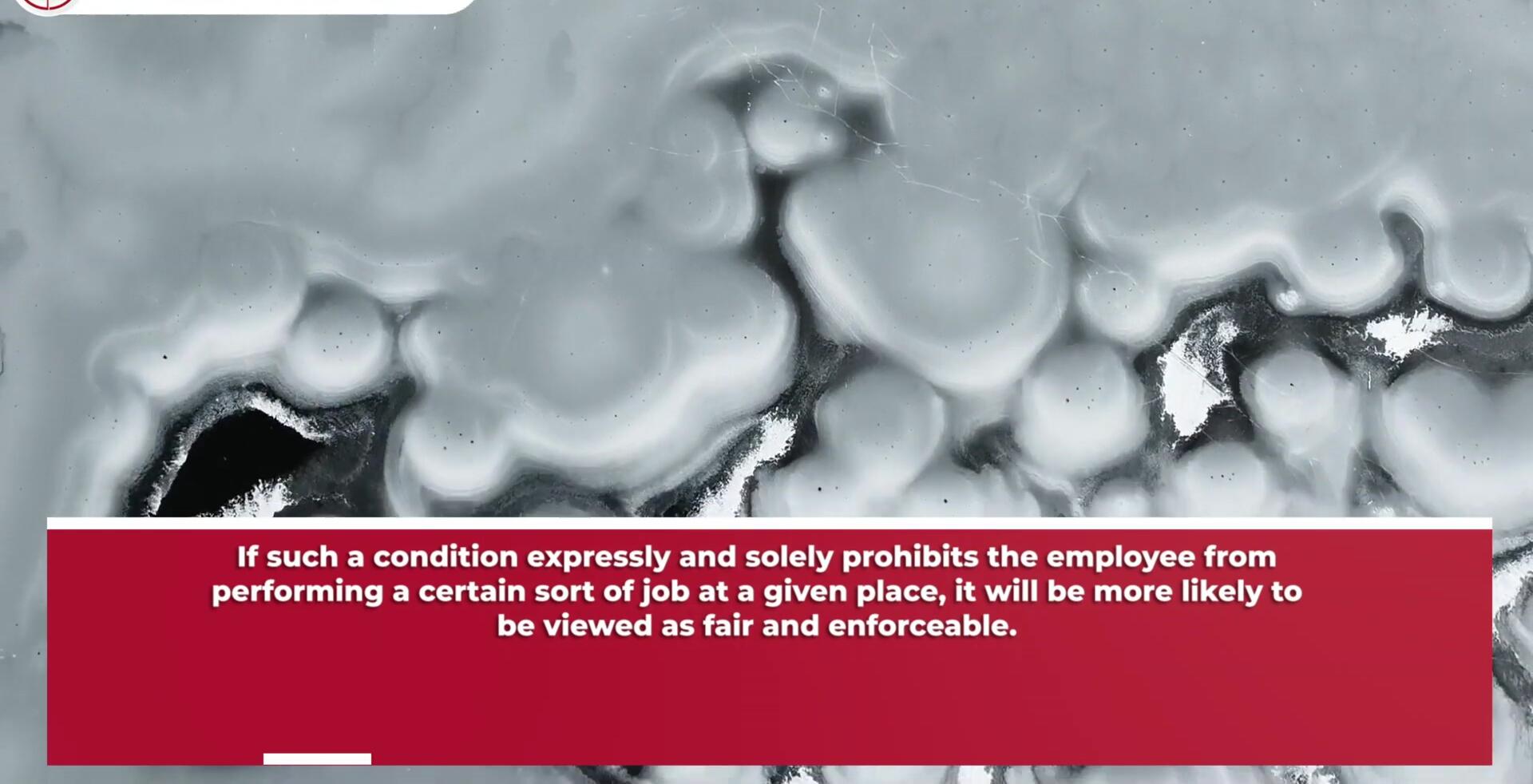 Criteria for a fair and enforceable non-competition clause